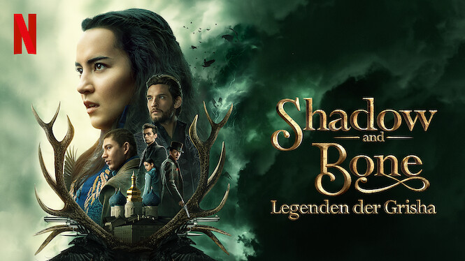 Shadow and Bone – Legenden der Grisha